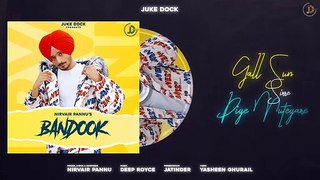 Bandook : Nirvair Pannu (Full Song) Deep Royce | Latest Punjabi Song 2020 | Juke Dock