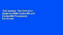 Full version  The Definitive Guide to ARM Cortex-M3 and Cortex-M4 Processors  For Kindle