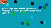 [Read] High Performance Spark: Best Practices for Scaling and Optimizing Apache Spark  Best