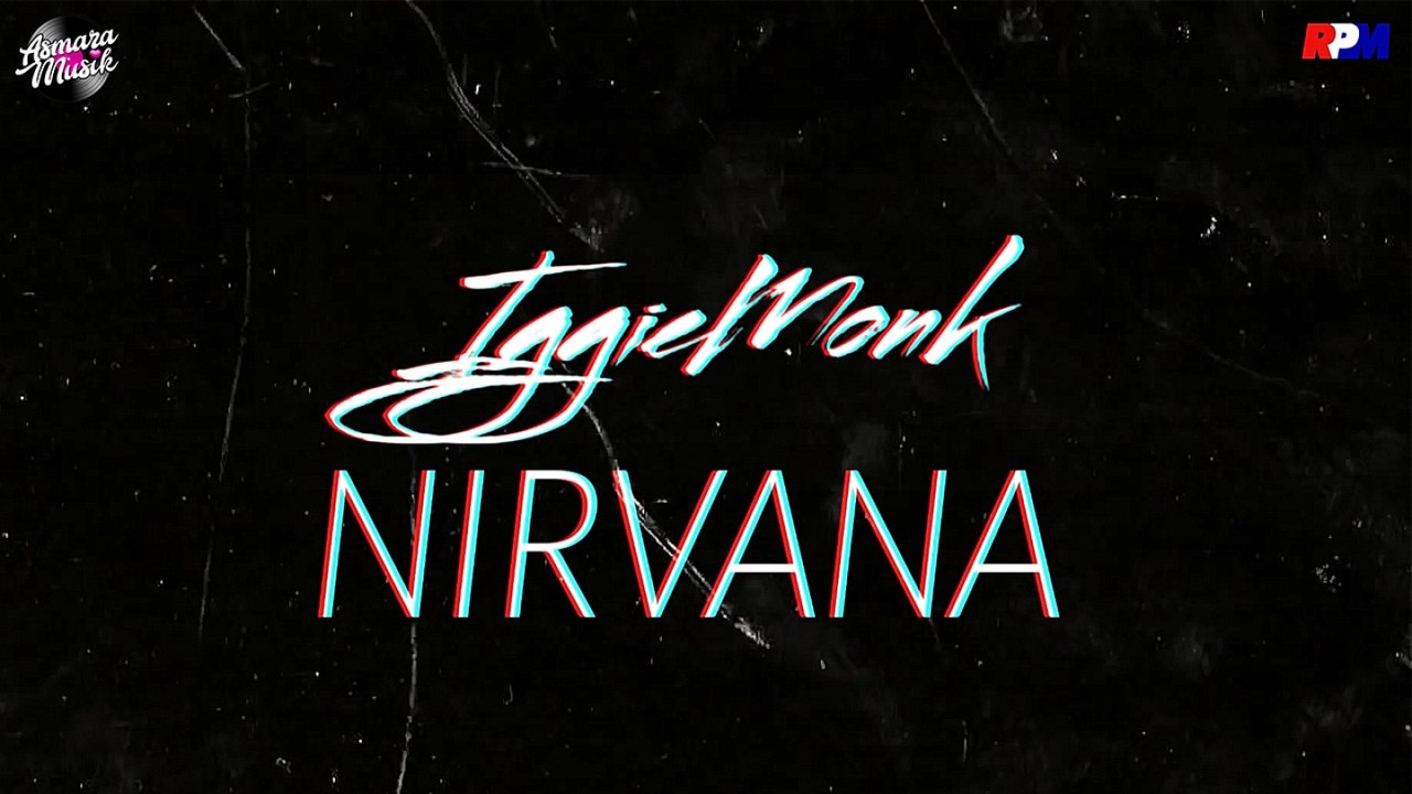 Iggiemonk - Nirvana (Official Lyric Video)