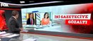 Fox TV Ana Haber'de Fatih Portakal Müyesser Yıldız için ne dedi
