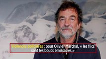 Violences policières : pour Olivier Marchal, « les flics sont les boucs émissaires »