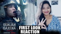 GUNJAN SAXENA First Look Reaction - Janhvi Kapoor