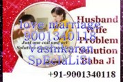 CAnAdA~::IN~ {{91}}=9001340118~: Love Marriage($$)Specialist baba ji in Chennai
