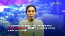 Jubir COVID-19 Thailand Tak Kalah Menawan Dr Reisa