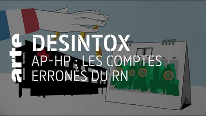 AP-HP : les comptes erronés du RN | 09/06/2020 | Désintox | ARTE