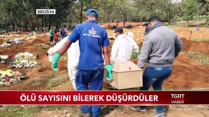 Brezilya'da Şoke Eden İddia: "Ölü Sayısını Bilerek Düşürdüler"