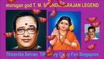 T. M. Soundararajan Legend  murugan God Vol 88 Meni Oru Sempavalam