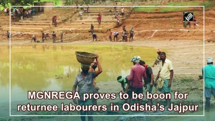 MGNREGA proves to be boon for returnee labourers in Odisha’s Jajpur