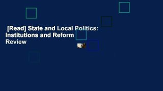 [Read] State and Local Politics: Institutions and Reform  Review