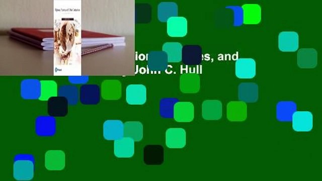 [BEST SELLING] Options, Futures, and Other Derivatives by John C. Hull