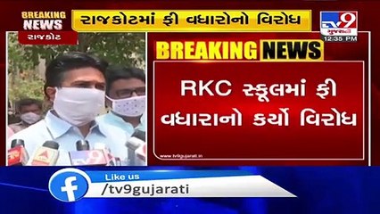 Rajkot- Protest against fee hike by RKC school