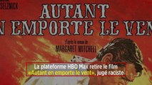 La plateforme HBO Max retire le film « Autant en emporte le vent », jugé raciste