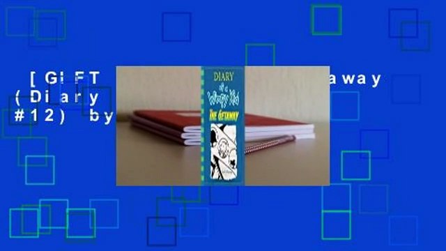 [GIFT IDEAS] The Getaway (Diary of a Wimpy Kid #12) by Jeff Kinney