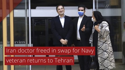 Iran doctor freed in swap for Navy veteran returns to Tehran, and other top stories from June 10, 2020.