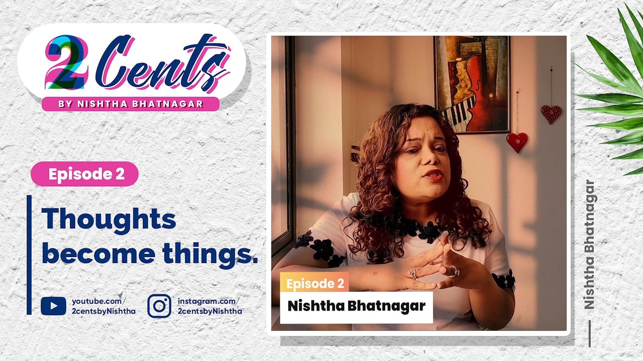 The Secret Recipe For Success | Thoughts become Things | 2CentsbyNishtha