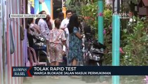 Tolak Rapid Test, Warga Blokade Jalan Masuk Permukiman