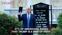 More Than a Quarter of Americans Consider Trump a Man of Faith: Poll