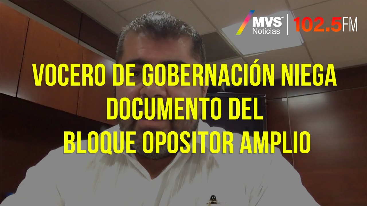 Vocero de Gobernación niega documento del Bloqu...