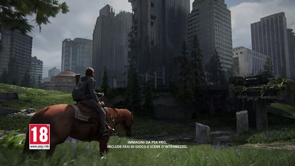 The Last of Us Parte II - Trailer di lancio - ITALIANO