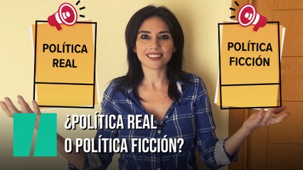 "¿Política real o política ficción?", por Marta Flich