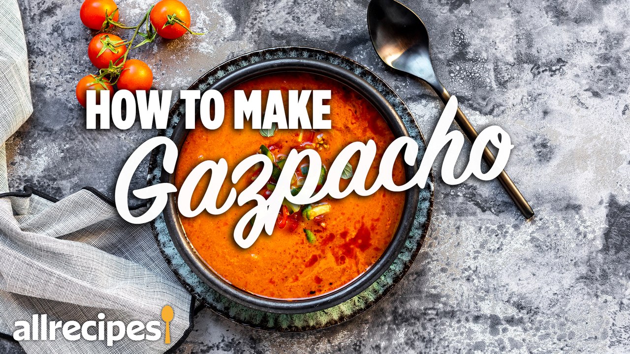 How to Make Gazpacho