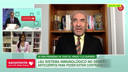 Sanamente con el Doctor Elmer Huerta: Anticuerpos luego de tener Covid-19 (HOY)