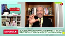 Sanamente con el Doctor Elmer Huerta: Tratamiento para embarazadas con Covid-19 (HOY)