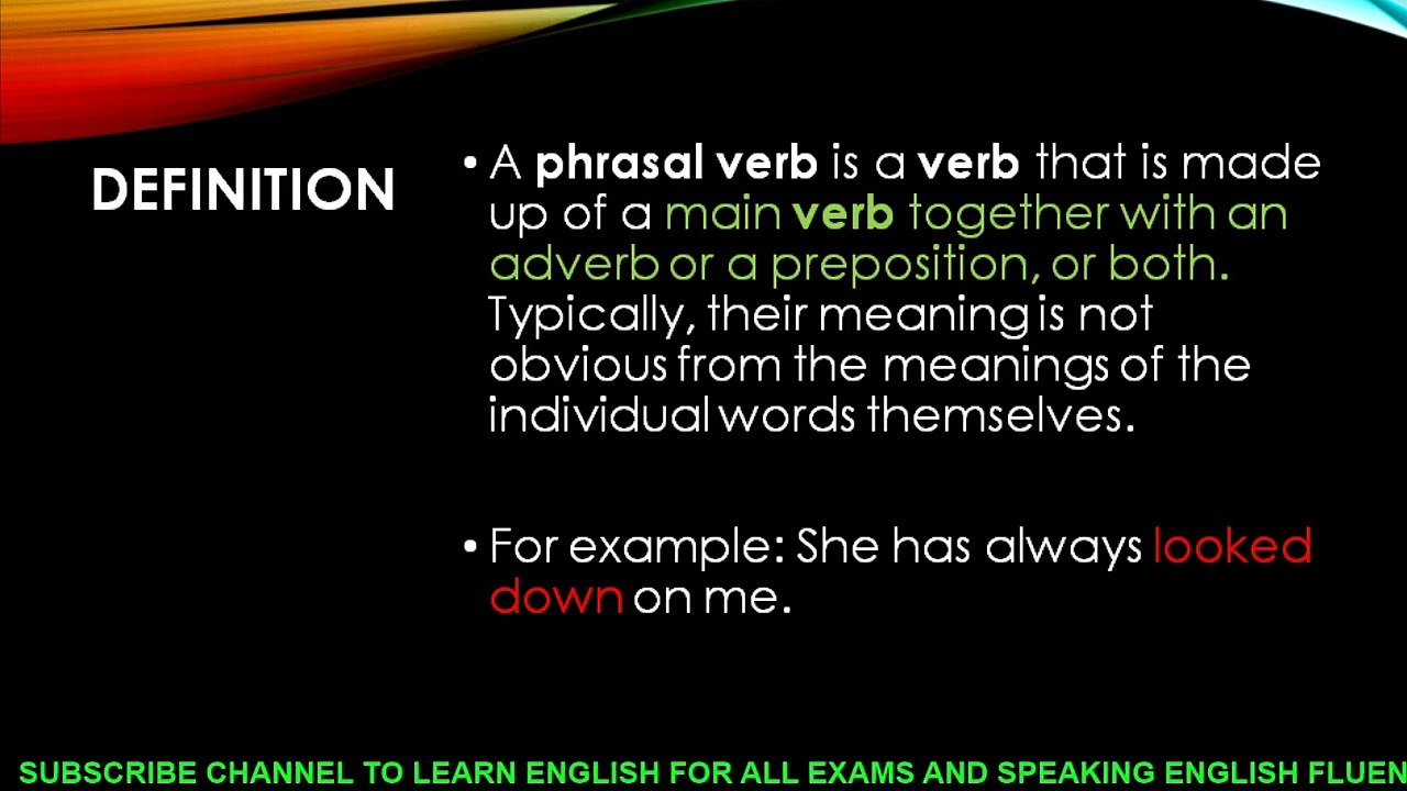 LESSON NO. 31 PHRASAL VERBS PART 1
