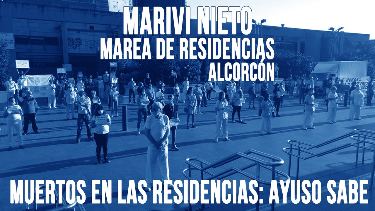 Entrevista a Mariví Nieto, de la Marea de Residencias - En la Frontera, 10 de junio de 2020