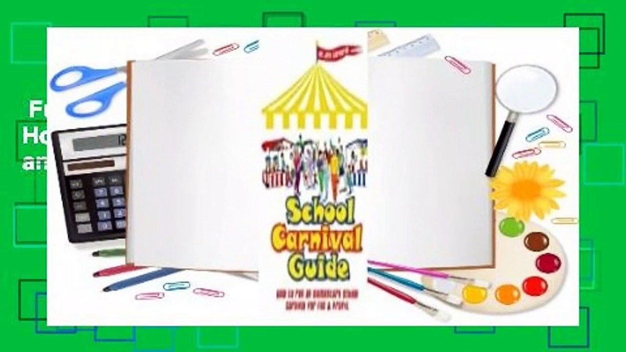 Full version  School Carnival Guide: How to Run a School Carnival for Fun and Profit  Review