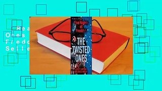 [Read] The Twisted Ones (Five Nights at Freddy's, #2)  Best Sellers Rank : #1