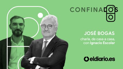 Confinados, con Jose Bogas