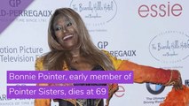 Bonnie Pointer, early member of Pointer Sisters, dies at 69, and other top stories from June 11, 2020.