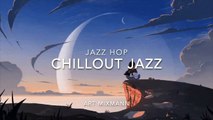 CHILLHOP JAZZHOP MIX - Jazz beats & Lofi hiphop