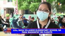 LSIs, nasa Villamor Elementary School na para maghintay ng flights