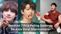 Deretan 7 Pria Paling Ganteng Se-Asia Versi Starmometer, Mana Idolamu?