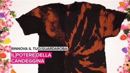 Rinnova il tuo guardaroba: il potere della candeggina