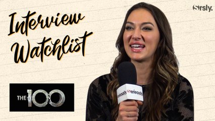THE 100 : L'interview Watchlist de Tasya Teles