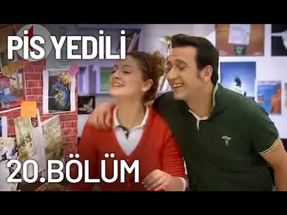Pis Yedili 20. Bölüm - Tek Parça - Full Bölüm