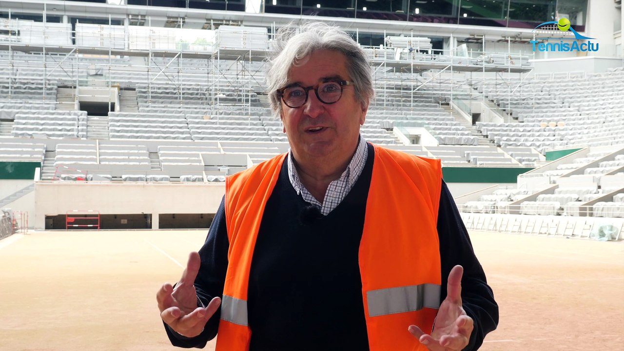 Roland-Garros - Jean-François Vilotte le Directeur général de la FFT : "Roland-Garros sera prêt au 15 août... !"