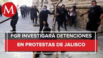FGR tomará investigación de detenciones durante marchas en Jalisco, informa fiscal