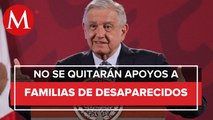 Segob se reunirá con familiares de desaparecidos: AMLO