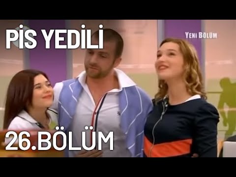 Pis Yedili 26. Bölüm - Tek Parça - Full Bölüm