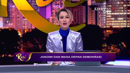 Soal Demokrasi, Perlukah Presiden Turun Tangan? - ROSI (Bag 2)