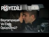 Bayrampaşalı Ve Elçin Öpüştü mü? - Pis Yedili 10. Bölüm