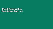 [Read] Ramona Blue  Best Sellers Rank : #5