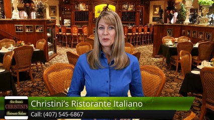 Christini's Ristorante Italiano OrlandoImpressive5 Star Review by Amelia S.