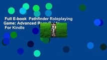 Full E-book  Pathfinder Roleplaying Game: Advanced Race Guide  For Kindle