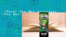 [Read] Dog Man Unleashed (Dog Man, #2)  Review